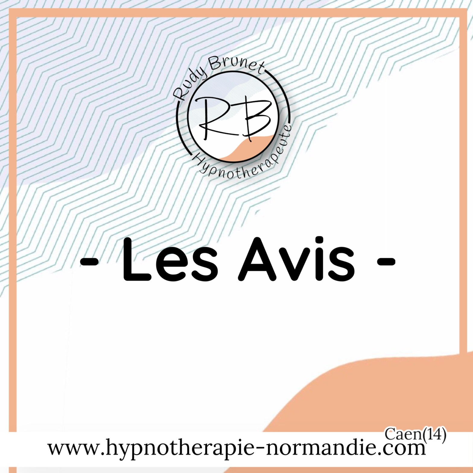Avis & témoignages — Hypnose à Caen
