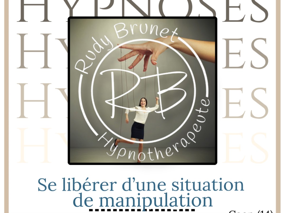 Se libérer de la manipulation et de l’emprise narcissique à Caen, en Normandie, avec l&rsquo;hypnose&nbsp;ericksonienne